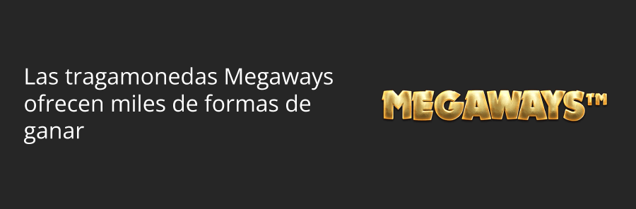 Mejores tragamonedas Megaways - Perú