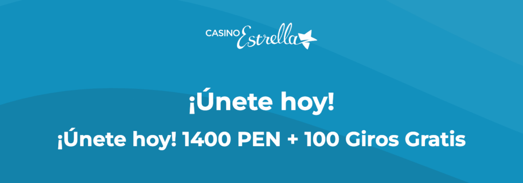 Bono de bienvenida de CasinoEstrella para Perú