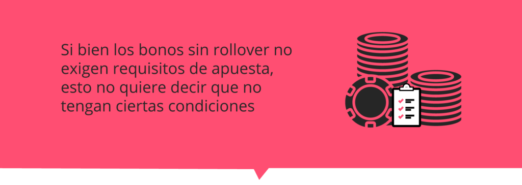 Bonos sin rollover y condiciones