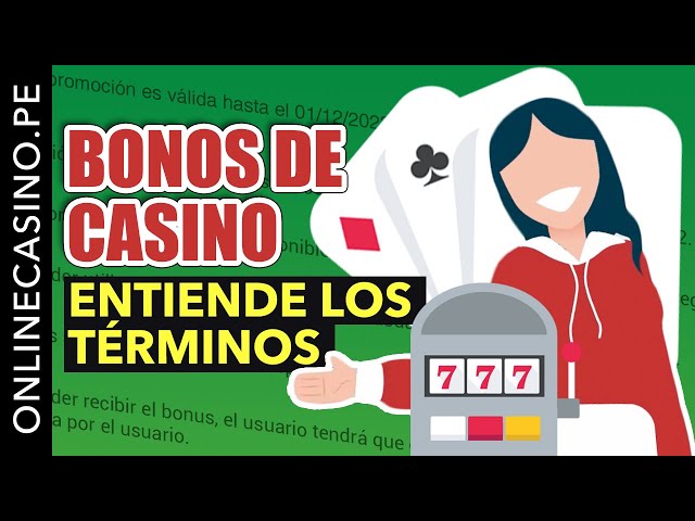 ¡Condiciones de un bono de casino!