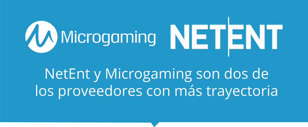 NetEnt y Microgaming son dos de los proveedores de juegos de casino con más trayectoria