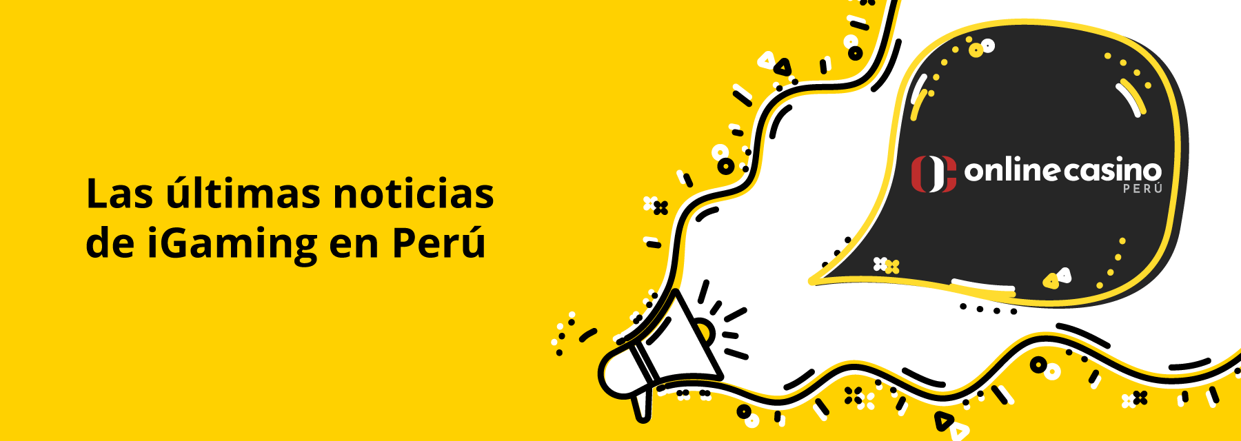 Últimas noticias iGaming Perú