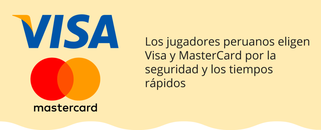 Los jugadores peruanos eligen Visa y MasterCard por la seguridad y los tiempos rápidos